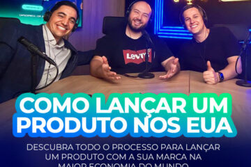 Capscast S3E08 - Como lançar um produto com a sua marca nos EUA