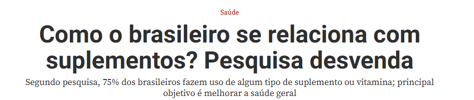 Brasileiros consomem suplementos para ter mais saúde